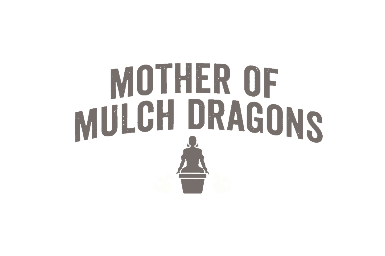 Take 2 for Mother of Mulch Dragons — click to enlarge